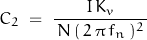 \begin{displaymath}C_2 \; = \; \frac{I \, K_v}{\, N \, ( \, 2 \, \pi \, f_n \, )^2 \, }\end{displaymath}