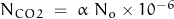 N_{CO2}\;=\;\alpha\,\,N_o\times 10^{-6}