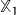 \mathbb{X}_1