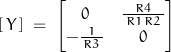 \left[\,Y\,\right] \;=\;\begin{bmatrix}0 & \frac{R4}{\,R1\,R2\,}\\-\frac{1}{\,R3\,} & 0\end{bmatrix}