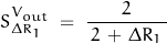 \begin{displaymath}S_{\Delta R_1}^{V_{out}} \; = \; \frac{2}{ \, 2 \, + \, \Delta R_1 \,}\end{displaymath}